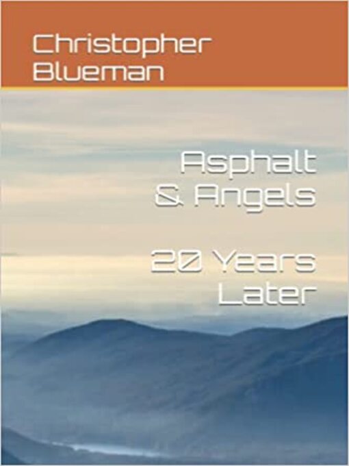 Title details for Asphalt & Angels by Christopher Blueman - Available